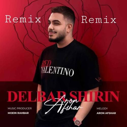 دانلود آهنگ دلبر شیرین آرون افشار