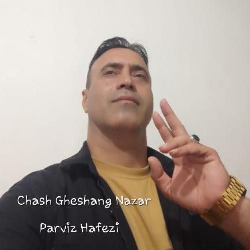 دانلود آهنگ چش قشنگ نازار پرویز حافظی