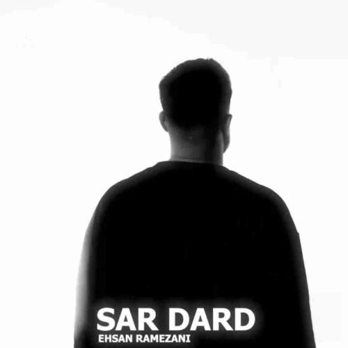 دانلود آهنگ سر درد احسان رمضانی