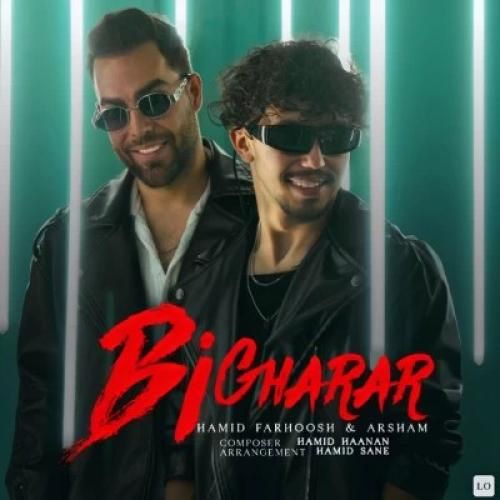 دانلود آهنگ بی قرار حمید فرهوش و آرشام