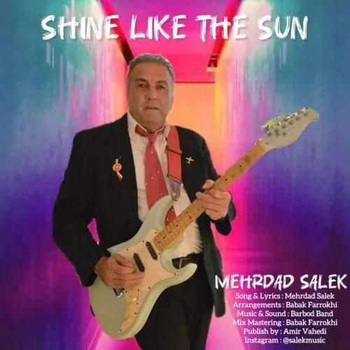 دانلود آهنگ بدرخش مثل خورشید مهرداد سالک