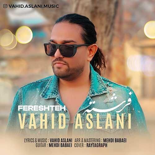 دانلود آهنگ فرشته وحید اصلانی