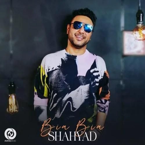 دانلود آهنگ بیا بیا شهیاد