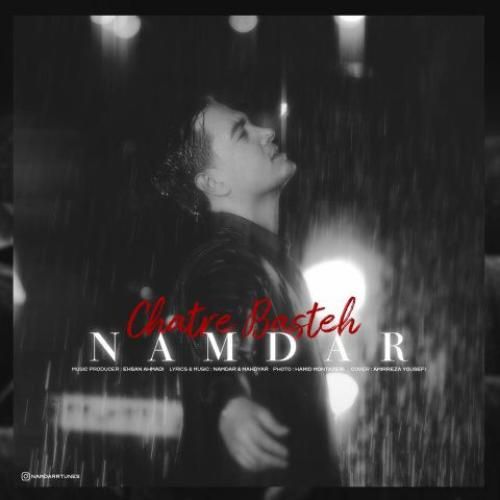 دانلود آهنگ چتر بسته نامدار