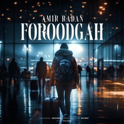 دانلود آهنگ فرودگاه امیر رادان