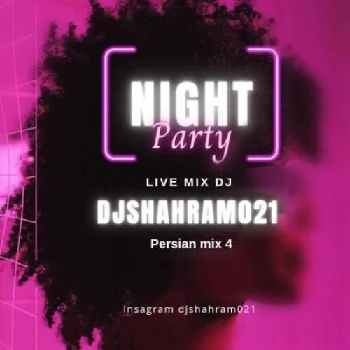دانلود آهنگ پرشین میکس 4 دی جی شهرام 021