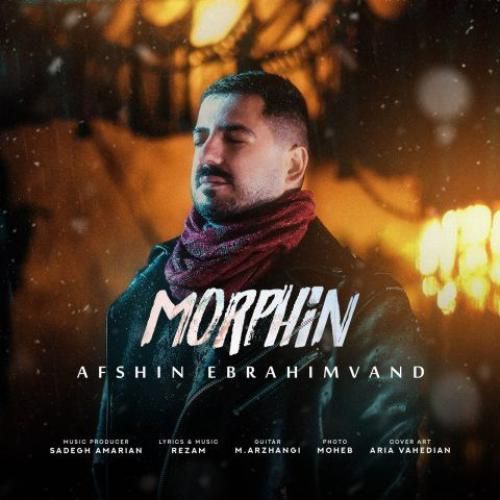 دانلود آهنگ مورفین افشین ابراهیم وند