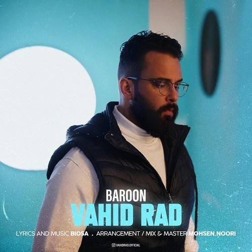 دانلود آهنگ بارون وحید راد