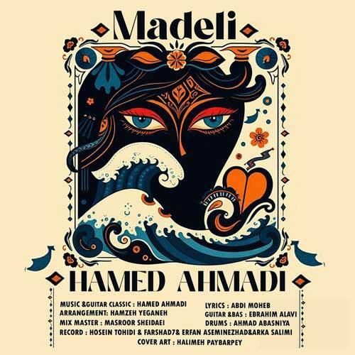 دانلود آهنگ مادلی حامد احمدی
