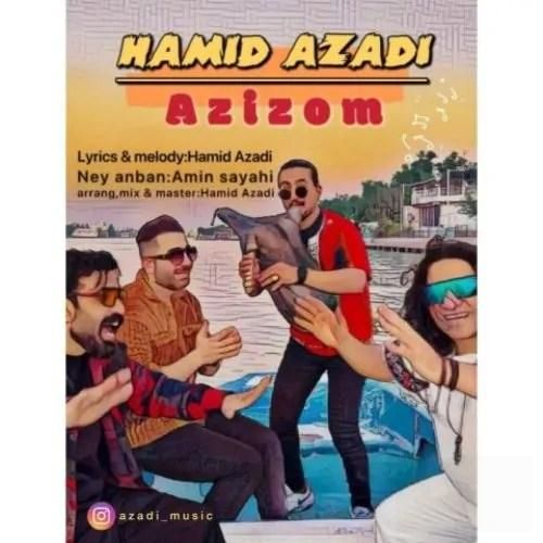 دانلود آهنگ عزیزوم حمید آزادی