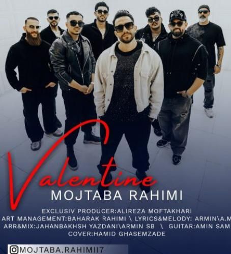 دانلود آهنگ ولنتاین مجتبی رحیمی