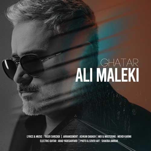 دانلود آهنگ قطار علی ملکی