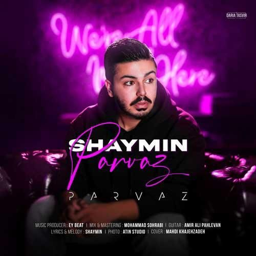 دانلود آهنگ پرواز شایمین