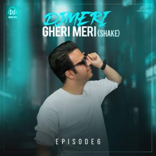 دانلود آهنگ قری مری 6 دی جی مری