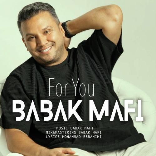 دانلود آهنگ برای تو بابک مافی