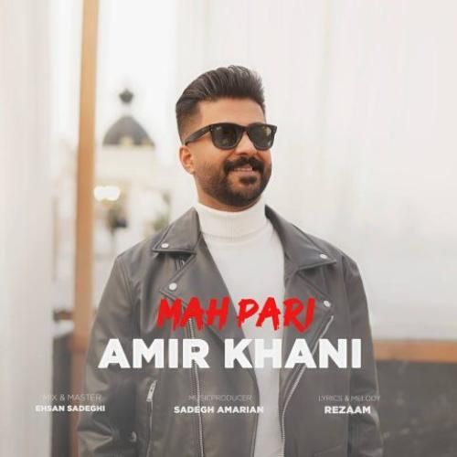 دانلود آهنگ ماه پری امیر خانی