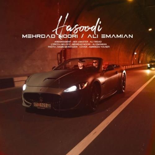 دانلود آهنگ حسودی مهراد نوری و علی امامیان