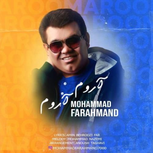 دانلود آهنگ آروم آروم محمد فرهمند