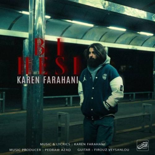 دانلود آهنگ بی حسی کارن فراهانی