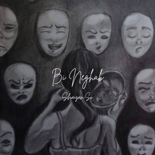 دانلود آهنگ بی نقاب شایان سو