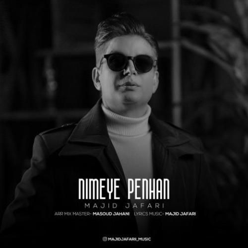 دانلود آهنگ نیمه پنهان مجید جعفری