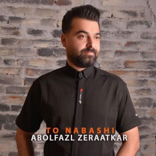 دانلود آهنگ تو نباشی ابوالفضل زراعتکار