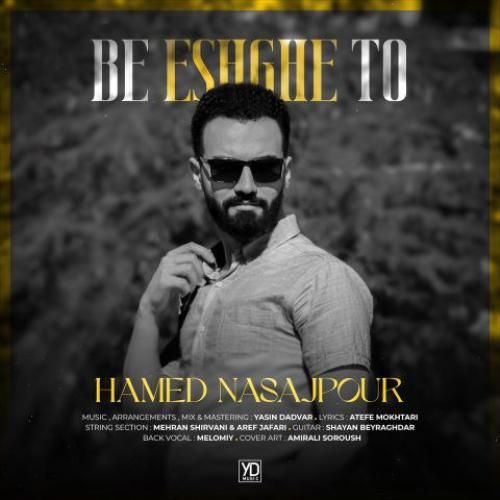 دانلود آهنگ به عشق تو حامد نساج پور