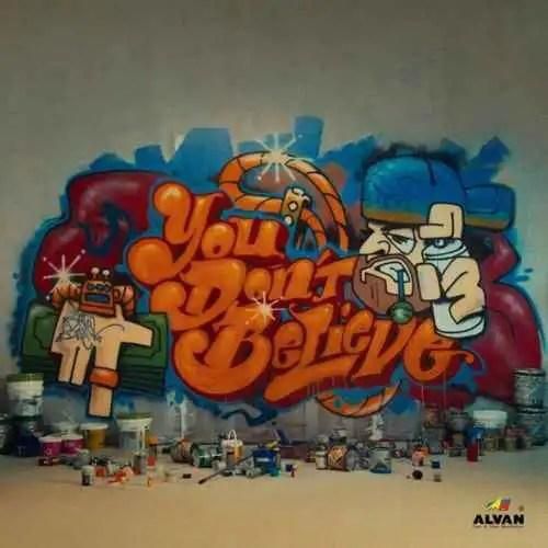 دانلود آهنگ یو دونت بلیو هیپ هاپولوژیست