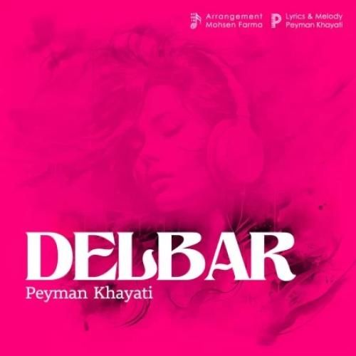 دانلود آهنگ دلبر پیمان خیاطی