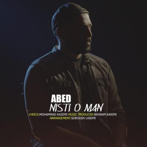 دانلود آهنگ نیستی و من عابد