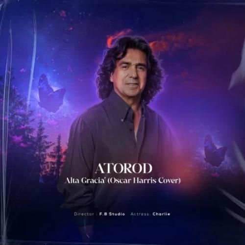 دانلود آهنگ آلتا گراسیا عطارود