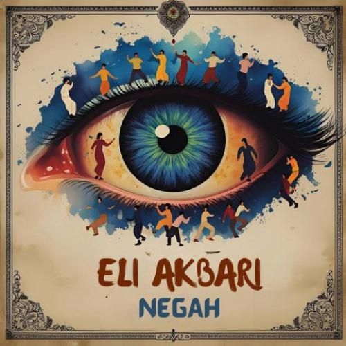 دانلود آهنگ نگاه ایلاى اکبرى