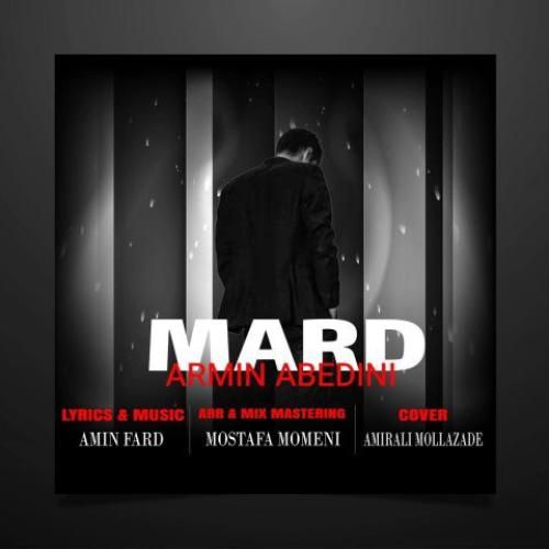 دانلود آهنگ مرد آرمین عابدینی