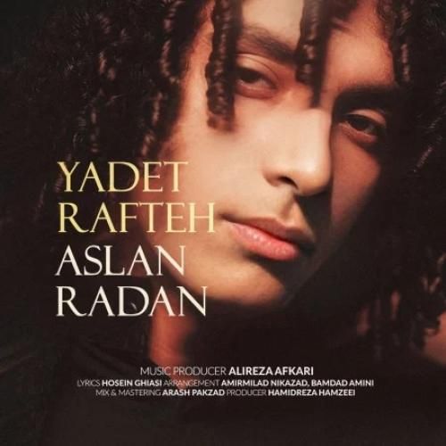 دانلود آهنگ یادت رفته اصلان رادان