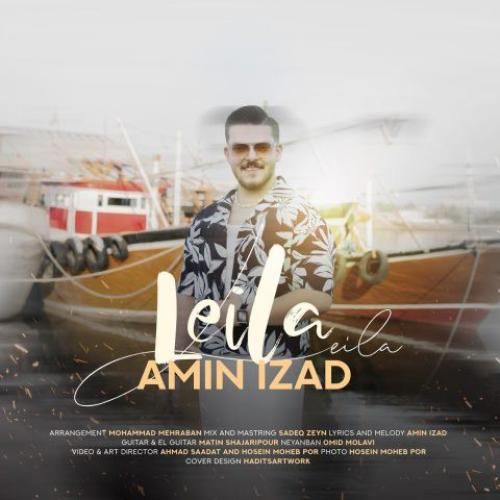 دانلود آهنگ لیلا امین ایزد