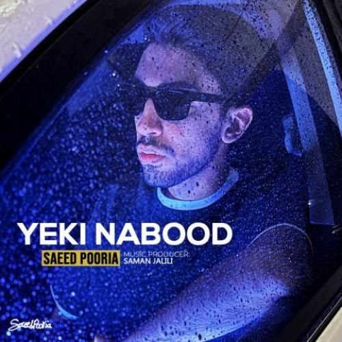 دانلود آهنگ یکی نبود سعید پوریا